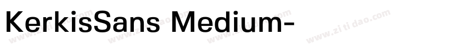 KerkisSans Medium字体转换